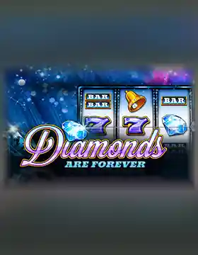 Play Diamonds are Forever 3 Lines Casino Game