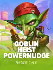 Play Goblin Heist Powernudge Casino Game