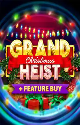 Play Grand Christmas Heist Buy Feature Casino Game