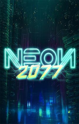 Play Neon2077 Casino Game