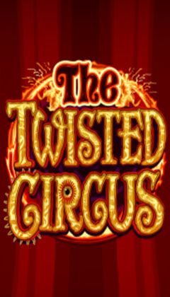 Play The Twisted Circus Casino Game