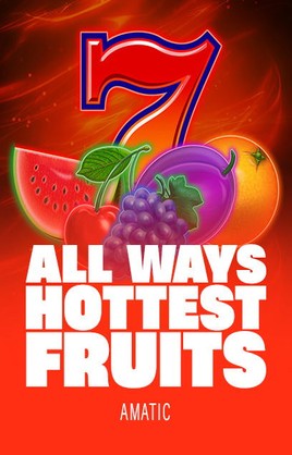 Play All Ways Hottest Fruits Casino Game