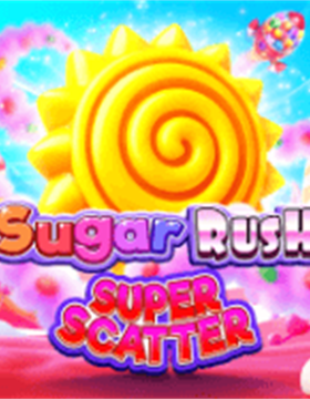 Play Sugar Rush Super Scatter Casino Game