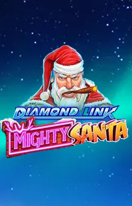 Play Diamond Link Mighty Santa Casino Game