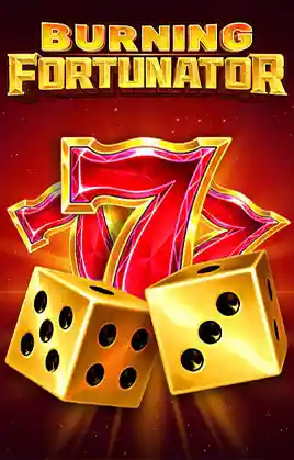 Play Burning Fortunator Casino Game