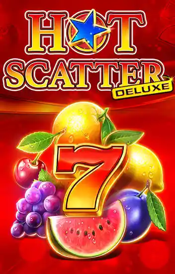 Hot Scatter Deluxe