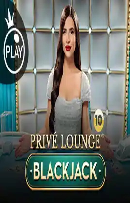 Play Prive Lounge Blackjack 10 Casino Game