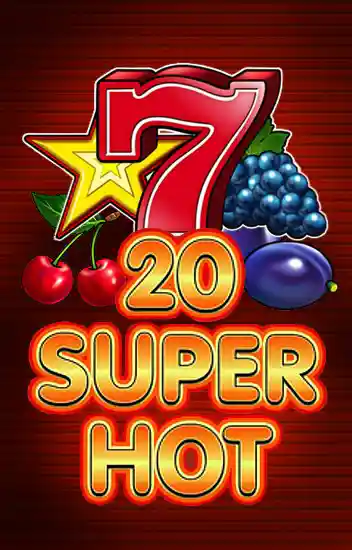 Play 20 Super Hot Casino Game