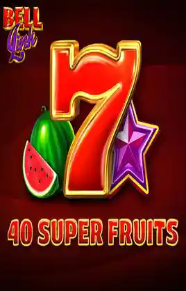 Play 40 Super Fruits Bell Link Casino Game