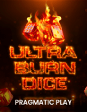 Play Ultra Burn Dice Casino Game