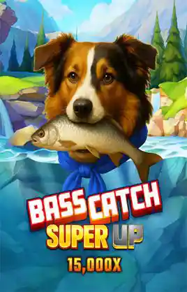 Play Bass Catch Super Up Casino Game